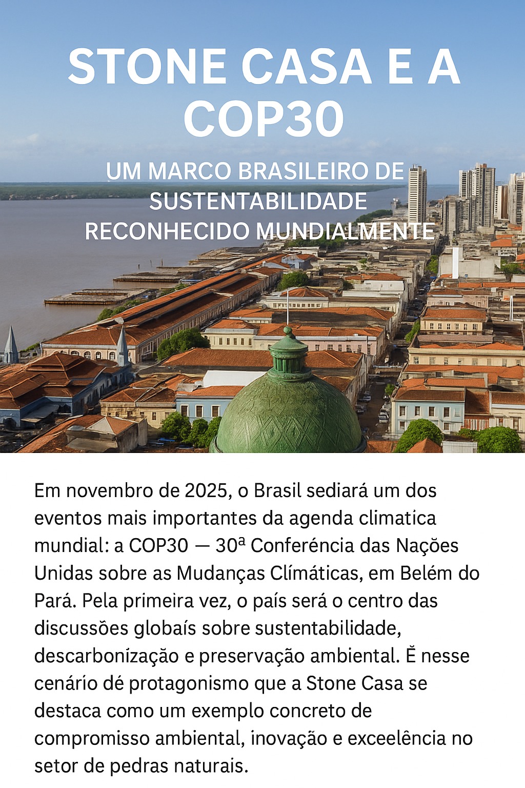 COP 30 Stone Casa no Palco Mundial | Blog Stone Casa cop-30-stone-casa-no-palco-mundial